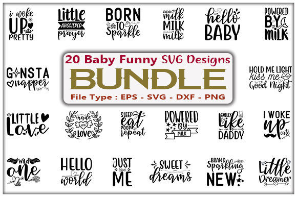 Baby Funny Quotes Design Bundle Graphics for Crafts