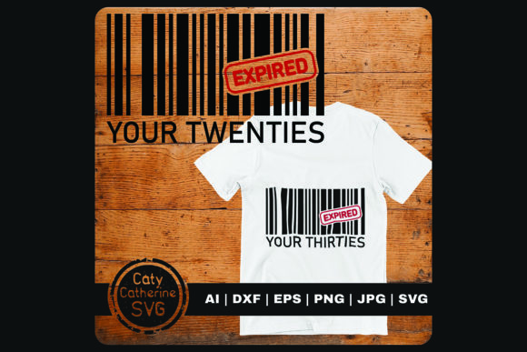 Bar Code 30th Birthday 20s Expired