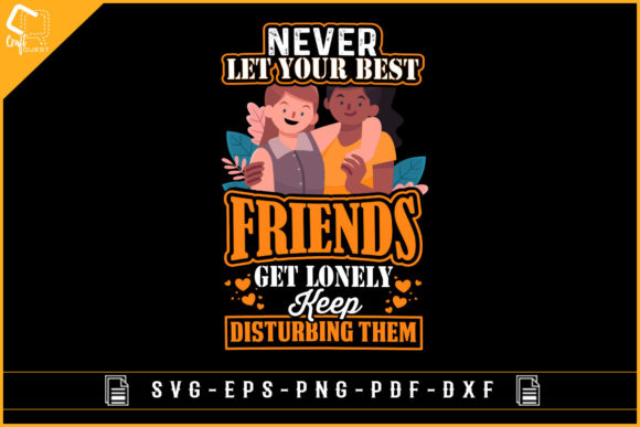 Best Friend Lover Graphic Design for Crafts