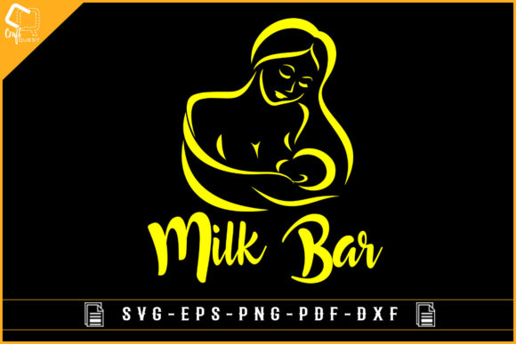 Breastfeeding Awareness Milk Bar Funny Graphics for Crafts