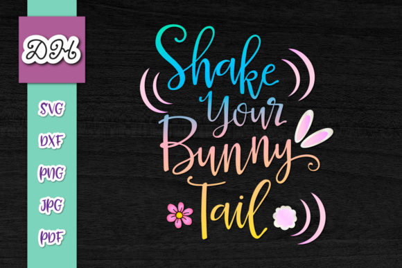 Shake Your Bunny Tail